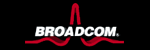 Broadcom Corporation [ Broadcom ]  [ Broadcom代理商 ] 